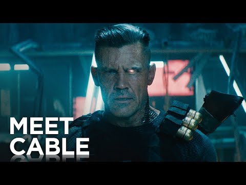 Deadpool 2 - Meet Cable Trailer