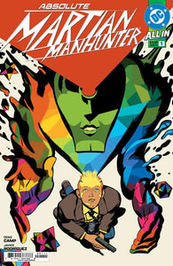 ABSOLUTE MARTIAN MANHUNTER #6 (08/27/2025)