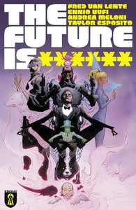 FUTURE IS ****** #1 (MR) (06/04/2025)