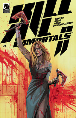KILL ALL IMMORTALS II #1 (10/01/2025)