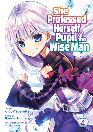 She Professed Herself Pupil of the Wise Man VOL 04 GN