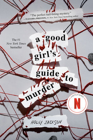 A GOOD GIRL'S GUIDE TO MURDER