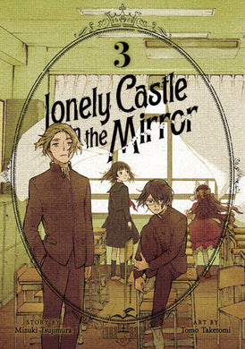 LONELY CASTLE IN THE MIRROR GN VOL 03