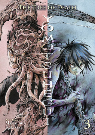 TREE OF DEATH: YOMOTSUHEGUI GN VOL 03