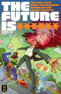 FUTURE IS ****** #3 (MR) (07/9/2025)