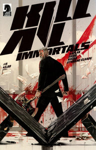 KILL ALL IMMORTALS #5 (01/08/2025)