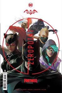 BATMAN FORTNITE ZERO POINT #1 (OF 6) 3RD PRINT (06/02/2021)