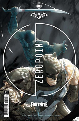 BATMAN FORTNITE ZERO POINT #3 (OF 6) CVR A (06/22/2021) 2ND PRINT