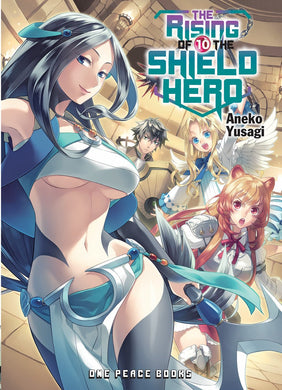 RISING OF THE SHIELD HERO LN VOL 10