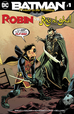 BATMAN PRELUDE TO THE WEDDING ROBIN VS RAS AL GHUL #1 (05/30/2018)