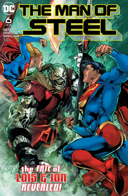 MAN OF STEEL #6 (OF 6) (07/04/2018)