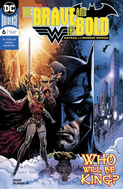 BRAVE & THE BOLD BATMAN & WONDER WOMAN #6 (OF 6) (07/18/2018)