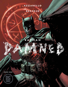 BATMAN DAMNED #1 (OF 3) VAR ED (MR) (09/19/2018)