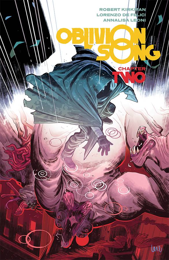 OBLIVION SONG BY KIRKMAN & DE FELICI TP VOL 02 (MR)