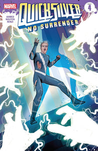QUICKSILVER NO SURRENDER #4 (OF 5) (08/08/2018)