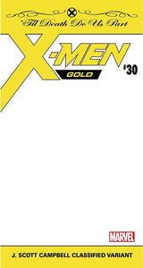 X-MEN GOLD #30 JSC CLASSIFIED VAR (06/20/2018)